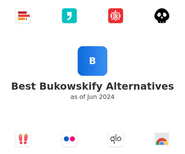 Best Bukowskify Alternatives