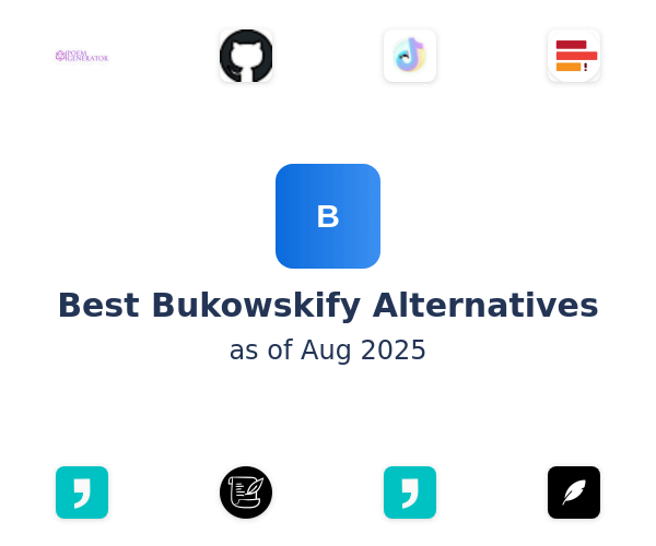 Best Bukowskify Alternatives