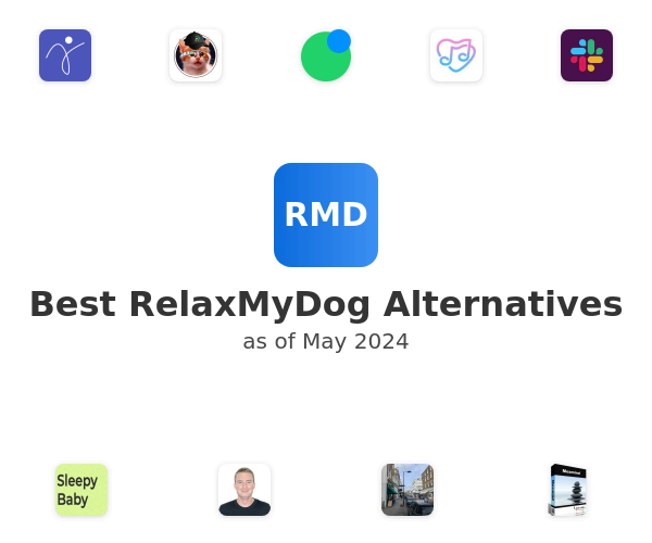 Best RelaxMyDog Alternatives