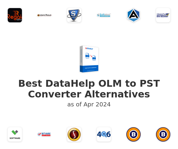 Best DataHelp OLM to PST Converter Alternatives