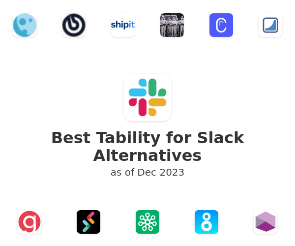 Best Tability for Slack Alternatives