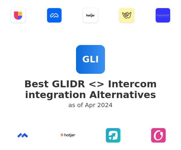 Best GLIDR <> Intercom integration Alternatives