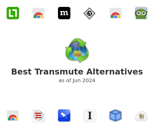 Best Transmute Alternatives