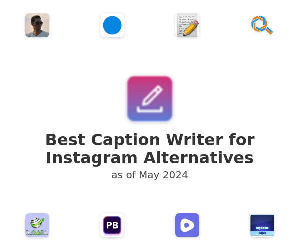 Best Caption Writer for Instagram Alternatives
