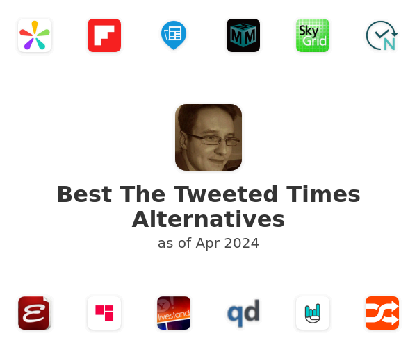 Best The Tweeted Times Alternatives