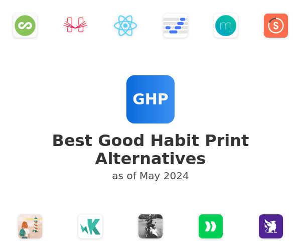 Best Good Habit Print Alternatives