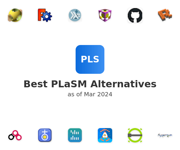Best PLaSM Alternatives