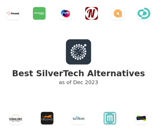 Best SilverTech Alternatives