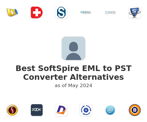 Best SoftSpire EML to PST Converter Alternatives