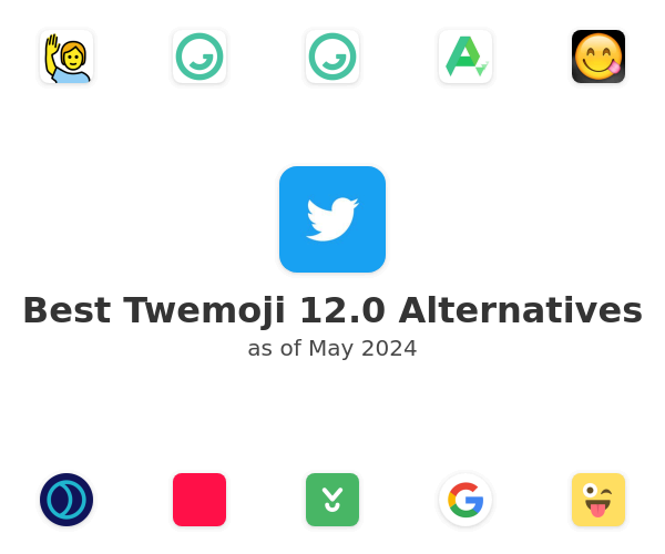 Best Twemoji 12.0 Alternatives