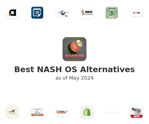 Best NASH OS Alternatives