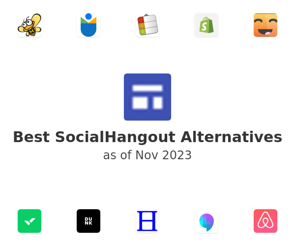 Best SocialHangout Alternatives