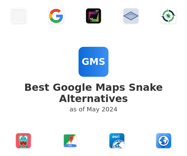 Best Google Maps Snake Alternatives
