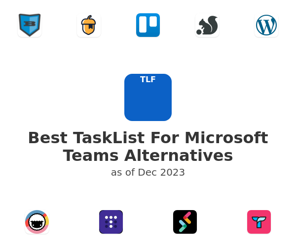 Best TaskList For Microsoft Teams Alternatives