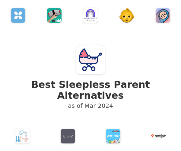 Best Sleepless Parent Alternatives