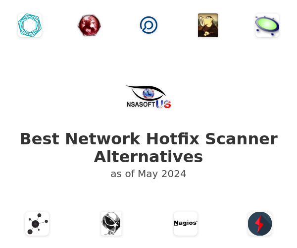 Best Network Hotfix Scanner Alternatives