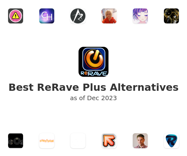 Best ReRave Plus Alternatives