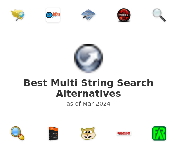 Best Multi String Search Alternatives