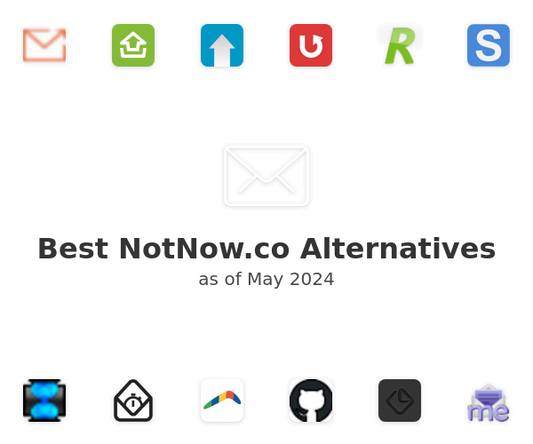Best NotNow.co Alternatives