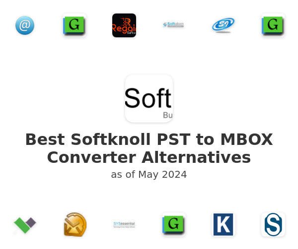 Best Softknoll PST to MBOX Converter Alternatives
