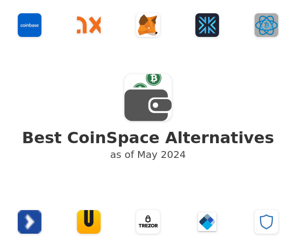 Best CoinSpace Alternatives