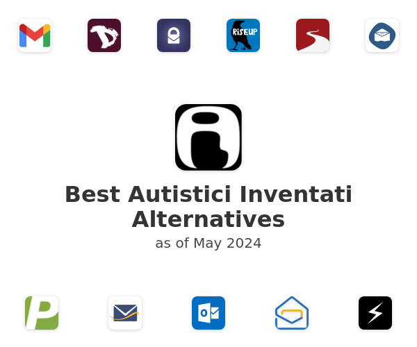 Best Autistici  Inventati Alternatives
