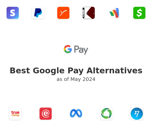 Best Google Pay Alternatives