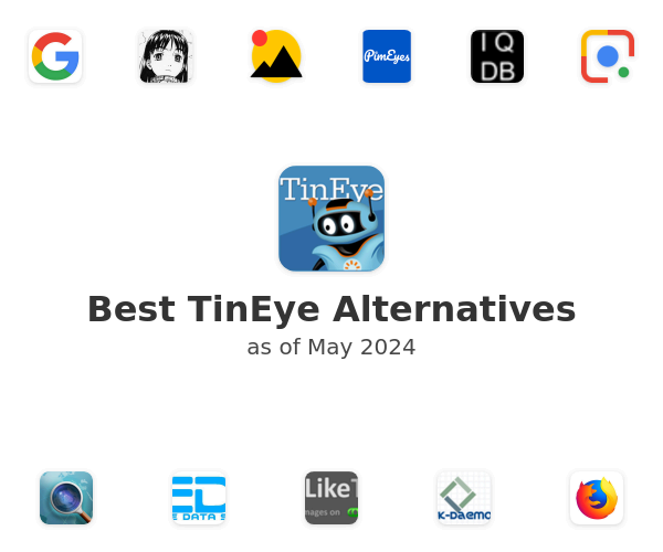 Best TinEye Alternatives