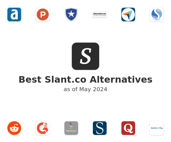 Best Slant.co Alternatives