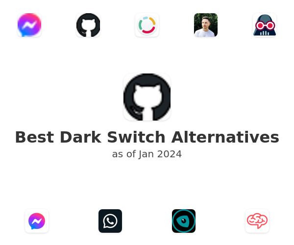 Best Dark Switch Alternatives