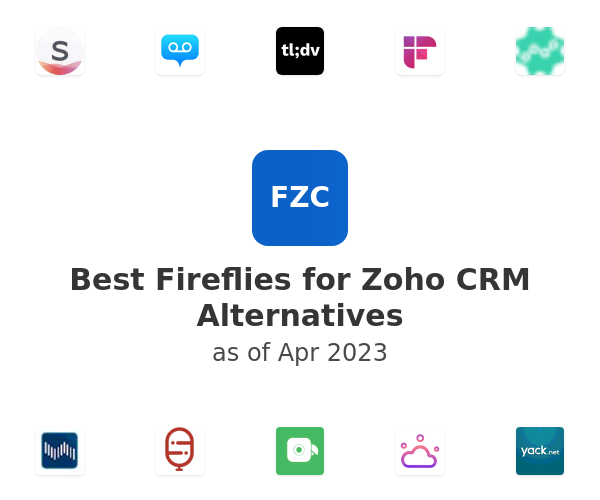 Best Fireflies for Zoho CRM Alternatives