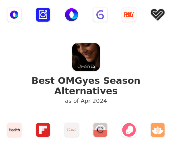 Best OMGyes Season Alternatives