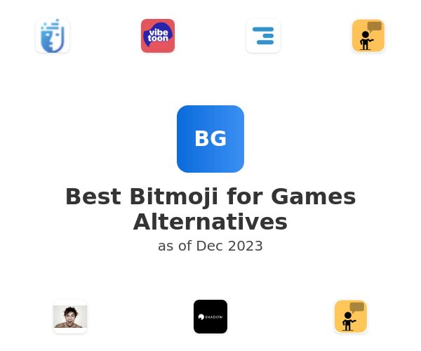 Best Bitmoji for Games Alternatives