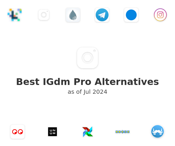 Best IGdm Pro Alternatives