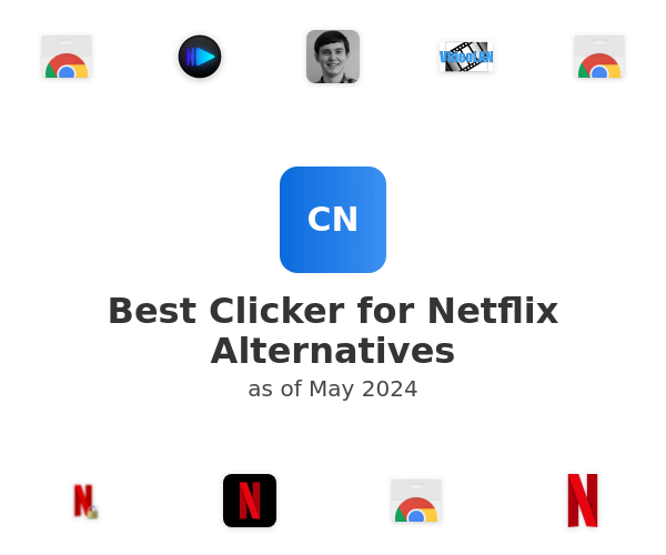 Best Clicker for Netflix Alternatives
