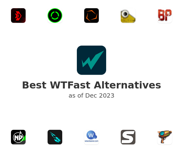 Best WTFast Alternatives