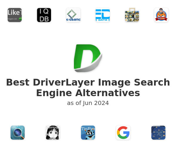 Best DriverLayer Image Search Engine Alternatives