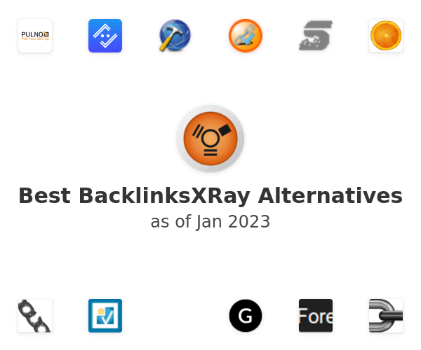 Best BacklinksXRay Alternatives