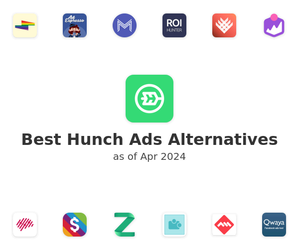 Best Hunch Ads Alternatives
