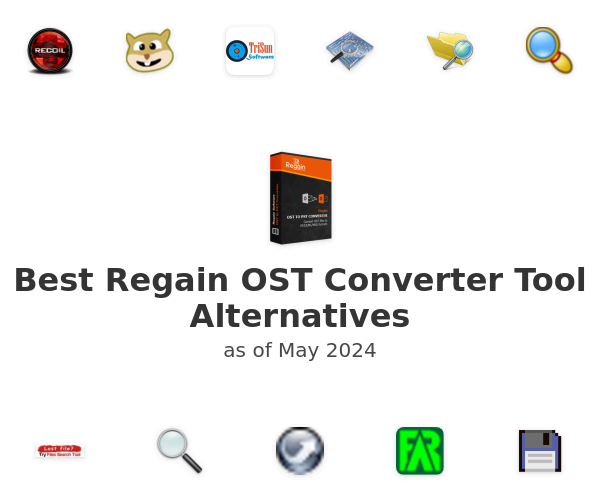 Best Regain OST Converter Tool Alternatives