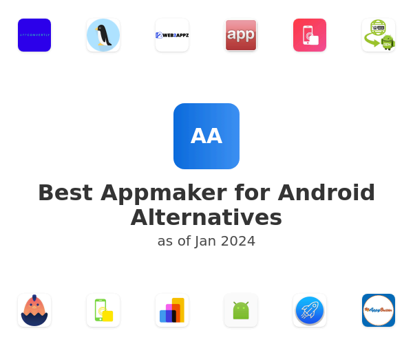 Best Appmaker for Android Alternatives