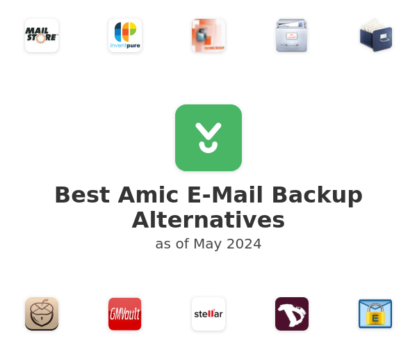 Best Amic E-Mail Backup Alternatives