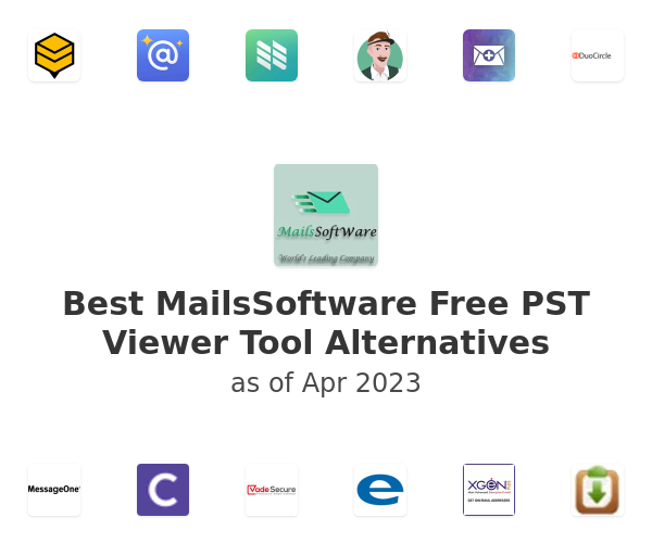 Best MailsSoftware Free PST Viewer Tool Alternatives