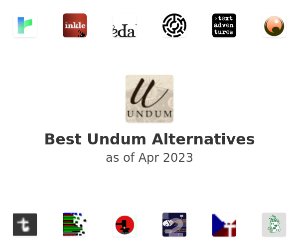 Best Undum Alternatives
