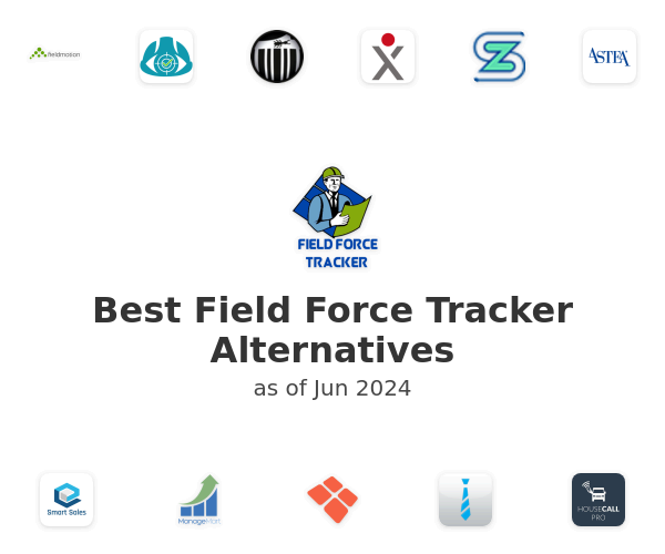 Best Field Force Tracker Alternatives