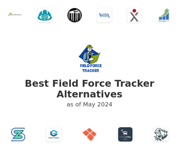 Best Field Force Tracker Alternatives