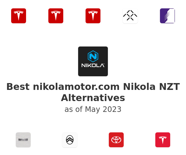 Best nikolamotor.com Nikola NZT Alternatives