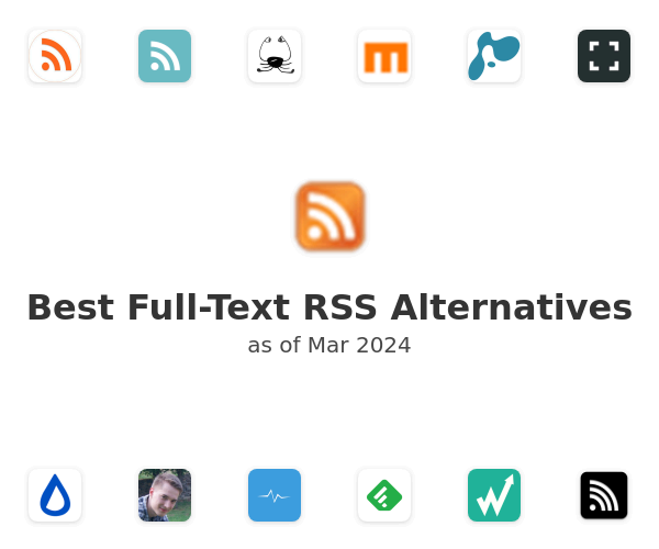 Best Full-Text RSS Alternatives