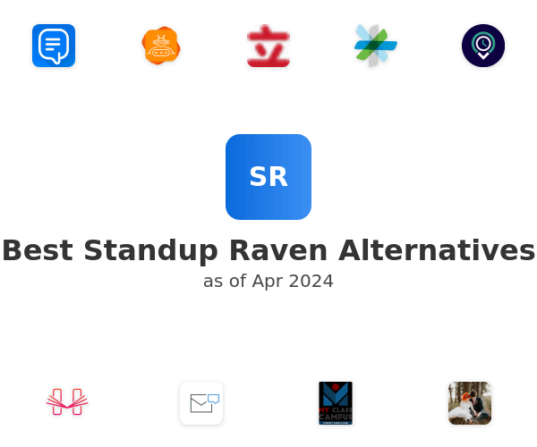 Best Standup Raven Alternatives