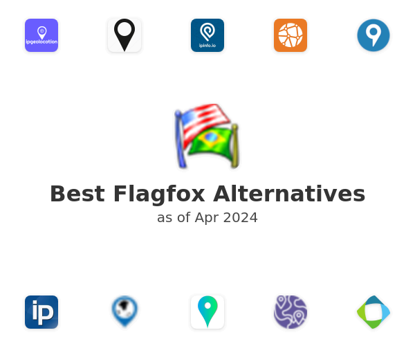 Best Flagfox Alternatives